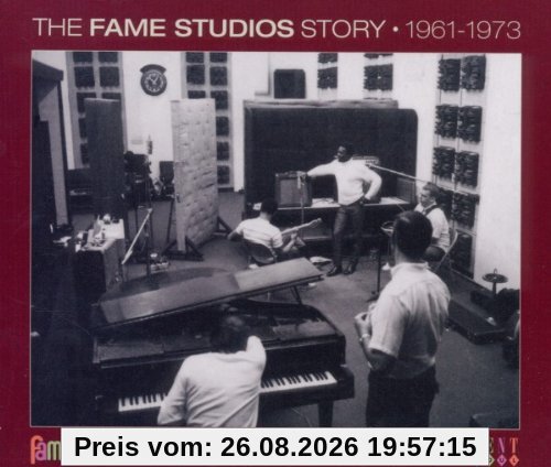 The Fame Studios Story 1961-1973
