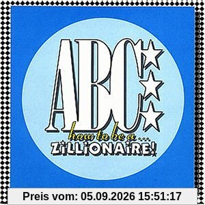 How to Be a Zillionaire