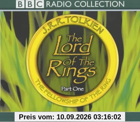 Lord of the Rings: Fellowship of the Ring Vol 1 (Radio Collection)