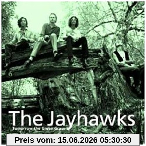 the Jayhawks Tomorrow The Green Grass (Legacy Edition)