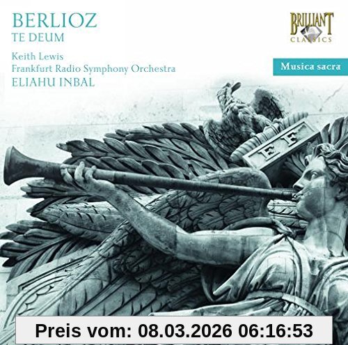 Keith Lewis Musica Sacra, Berlioz - Te Deum