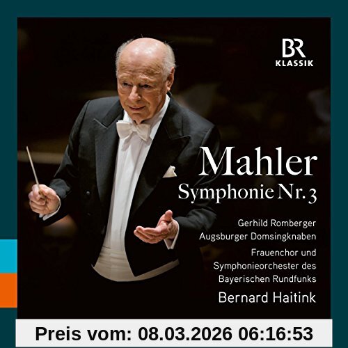 Symphonieorchester des Bayerischen Rundfunks Mahler, Sinfonie Nr. 3