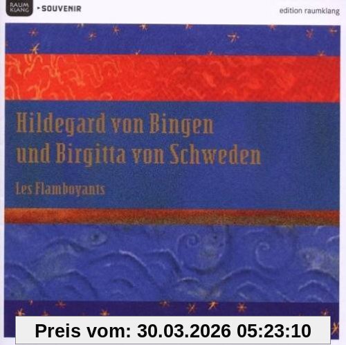 Les Flamboyants Hildegard Von Bingen/Birgitta Von Schweden