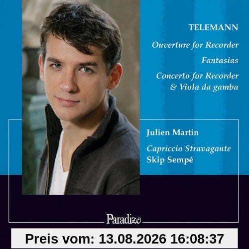 Telemann: Ouvertüre a-Moll TWV 55:A2 / Konzert a-Moll TWV 52:A1 / Fantasien für Blockflöte