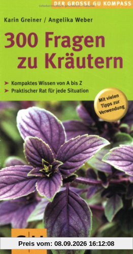 300 Fragen zu Kräutern (Großer GU Kompass)