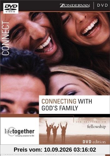 Connecting With God's Family: Six Sessions on Fellowship