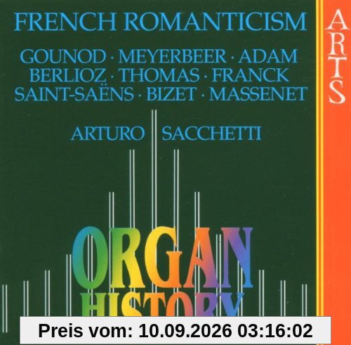 Organ History - Französische romantische Orgelmusik