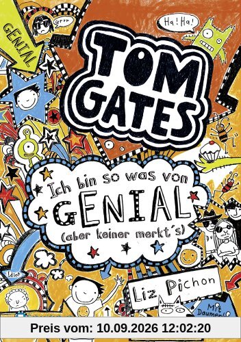 Tom Gates, Band 04: Ich bin so was von genial (aber keiner merkt's)