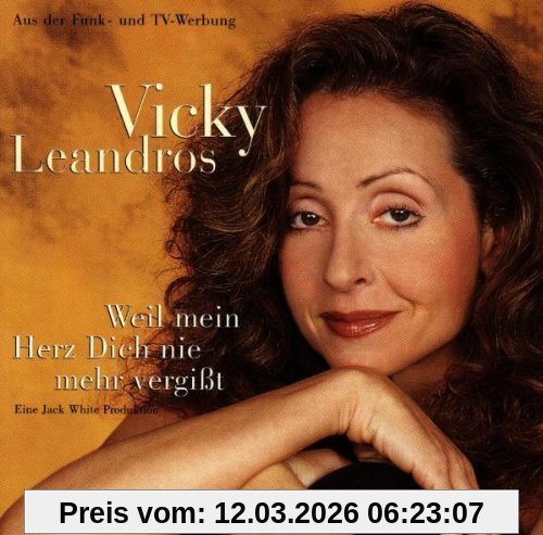 Vicky Leandros Weil Mein Herz Dich Nie Mehr Vergisst