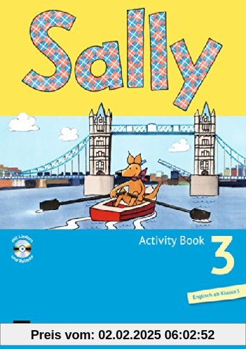 Sally - Allgemeine Ausgabe (Neubearbeitung) -  Englisch ab Klasse 3: 3. Schuljahr - Activity Book mit Audio-CD: Mit Port