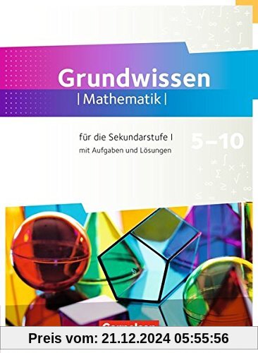 Fundamente der Mathematik - Zu allen Ausgaben: 5. bis 10. Schuljahr - Grundwissen