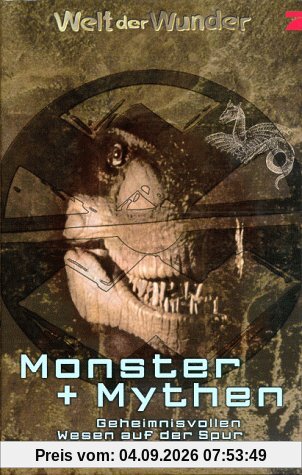 Welt der Wunder - Monster & Mythen [VHS]