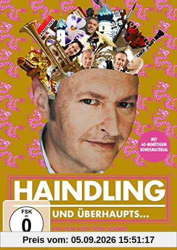 Haindling - und überhaupts...