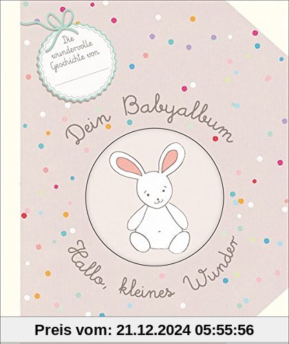 Dein Babyalbum - Hallo, kleines Wunder