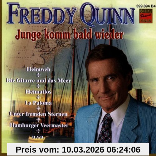 Freddy Quinn Junge, Komm Bald Wieder
