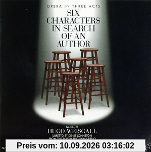 Weisgall: Six Characters in Search of An Author