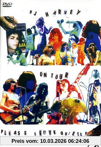 Pj Harvey - Pj Harvey On Tour, Please Leave Quietly