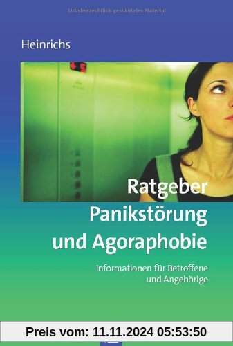 Ratgeber Panikstörung und Agoraphobie: Informationen für Betroffene und Angehörige