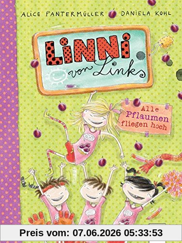 Linni von Links (3). Alle Pflaumen fliegen hoch