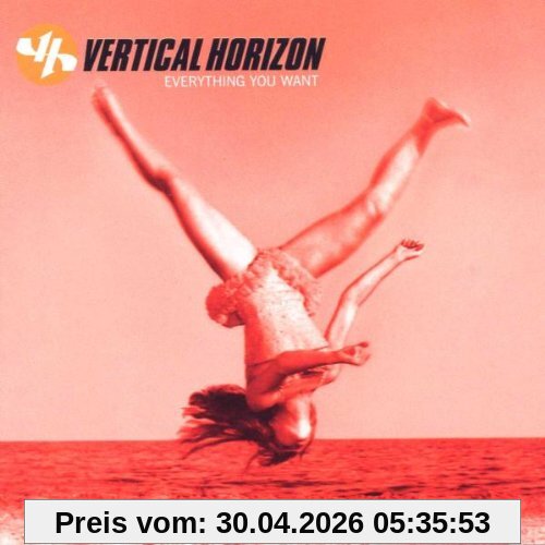 Vertical Horizon Everything You Want