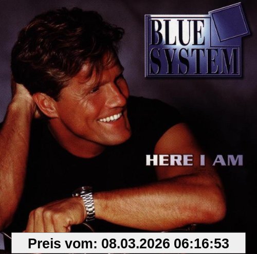 Blue System Here I Am