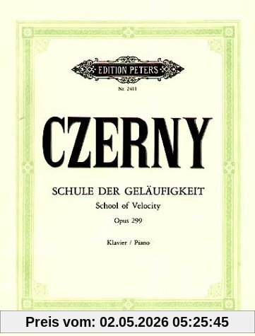 Schule der Geläufigkeit op. 299: für Klavier / Shcool of Velocity für Klavier for Piano