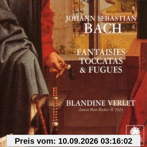 Fantasien,Toccaten und Fugen