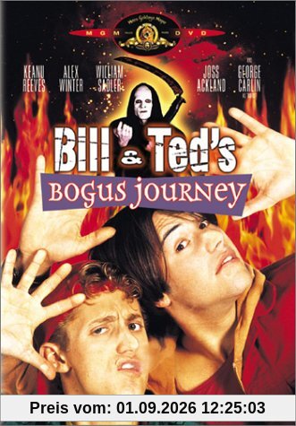 Bill & Ted's Bogus Journey