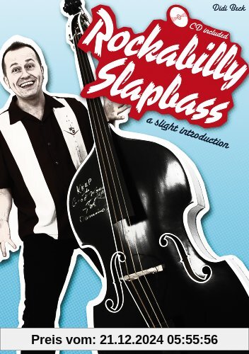 Rockabilly Slapbass: a slight introduction (inkl. Audio-CD)