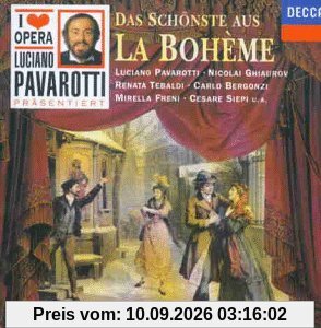 I Love Opera (Luciano Pavarotti präsentiert) - Das Schönste aus La Boheme