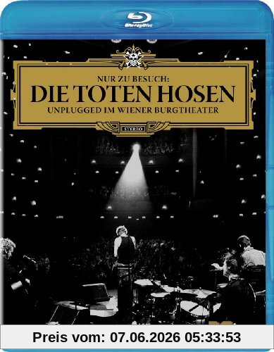 Die Toten Hosen - Nur zu Besuch/Unplugged im Wiener Burgtheater [Blu-ray]