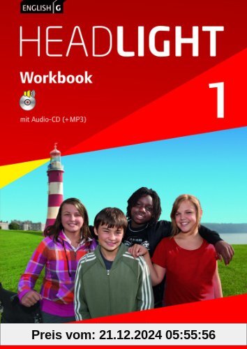 English G Headlight - Allgemeine Ausgabe: Band 1: 5. Schuljahr - Workbook mit Audio-CD: Audio-Dateien auch als MP3