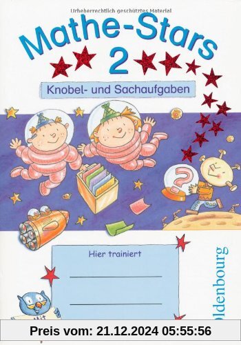 Mathe-Stars 2. Knobel- und Sachaufgaben