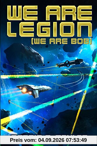 We Are Legion (We Are Bob) (Bobiverse)