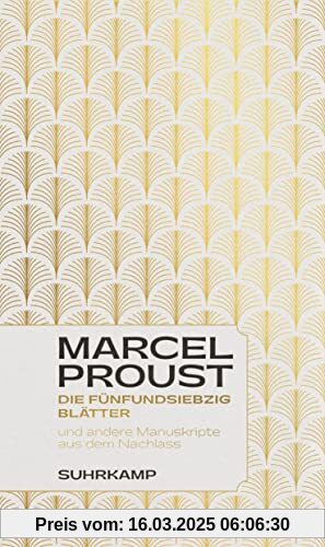 Die fünfundsiebzig Blätter: und andere Manuskripte aus dem Nachlass