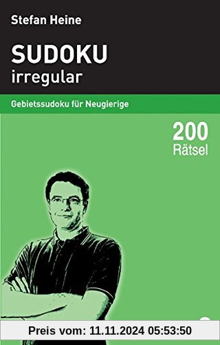 Sudoku - irregular: Gebietssudoku für Neugierige (Heines Rätselbibliothek)