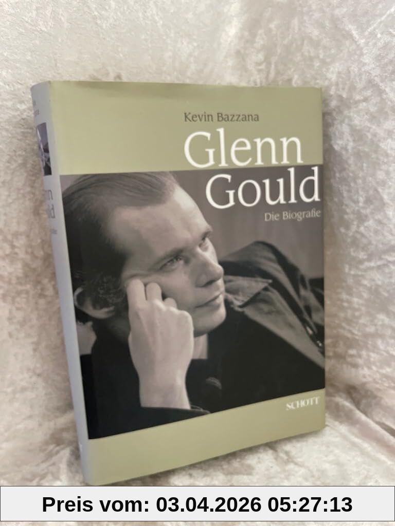 Glenn Gould: Die Biografie. Ausgabe mit CD.