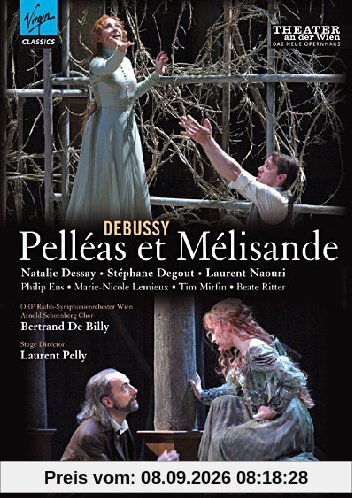 Pelléas et Mélisande, opéra de Claude Debussy (Theater an der Wien 2009) [2 DVDs]
