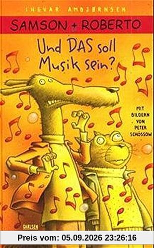 Samson und Roberto - Und das soll Musik sein?