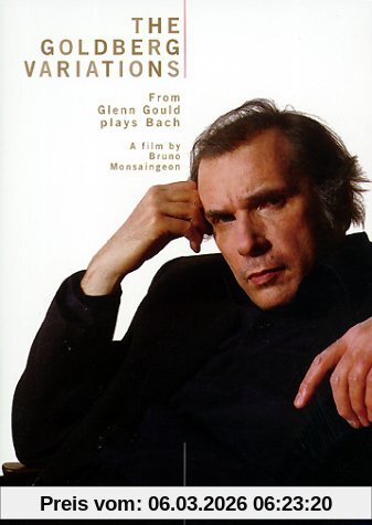Bruno Monsaingeon Glenn Gould - Goldberg-Variationen