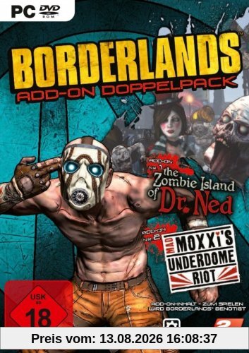 Borderlands - Add-On Doublepack: The Zombie Island of Dr. Ned + Mad Moxxi's Underdome Riot