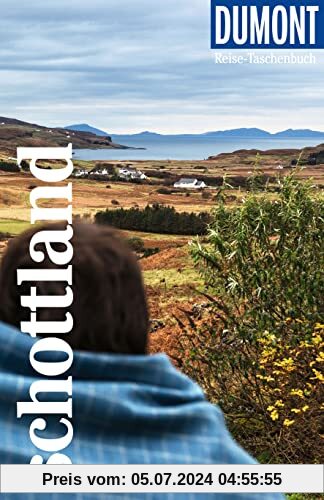 DuMont Reise-Taschenbuch Schottland: Reiseführer plus Reisekarte. Mit individuellen Autorentipps und vielen Touren.