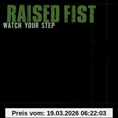 Raised Fist Watch Your Step Kid