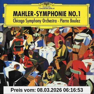 Pierre Boulez, Chicago Symphony Orchestra Gustav Mahler, Sinfonie 1