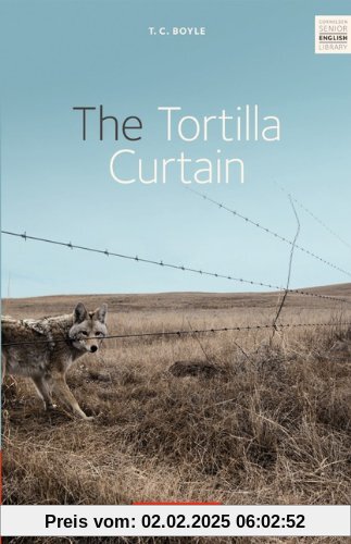 Cornelsen Senior English Library - Fiction: Ab 11. Schuljahr - The Tortilla Curtain: Textband mit Annotationen