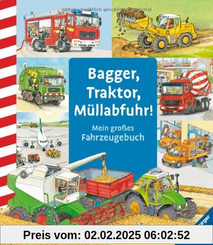 Bagger, Traktor, Müllabfuhr!: Mein großes Fahrzeuge-Buch