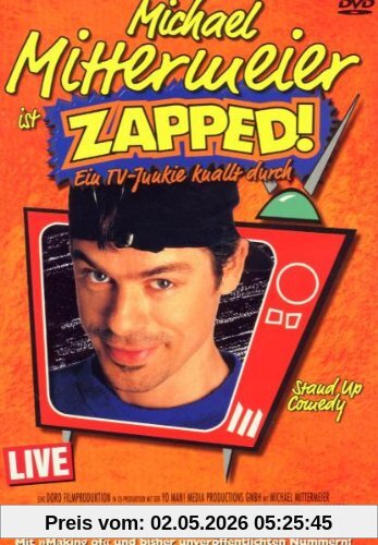Michael Mittermeier - Zapped