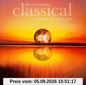 Most Relaxing Classical Music