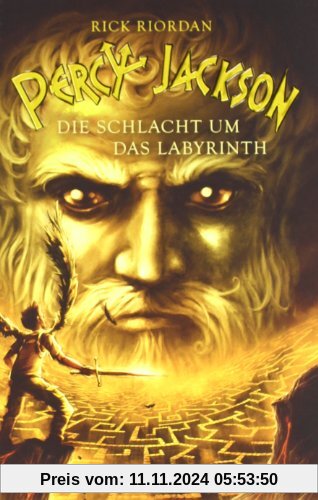 Percy Jackson, Band 4: Percy Jackson - Die Schlacht um das Labyrinth