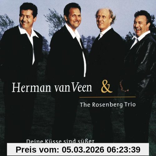 Herman van Veen & Rosenberg Trio Deine Küsse Sind Süßer